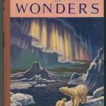 1950s Vintage Book - The Wonder Book Of Wonders -..